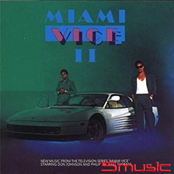 邁阿密風雲(續篇)-電視原聲帶 【35周年神回復再生 進口版】