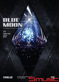 CNBLUE 2013 BLUE MOON世界巡迴演唱會 首爾場2DVD(台灣獨占豪華限定盤)