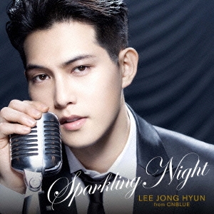 SPARKLING NIGHT(日本進口初回限定盤)