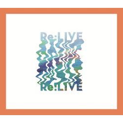 Re:LIVE【期間限定盤B CD+2DVD】