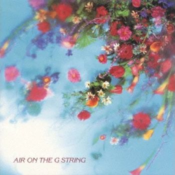 巴哈:G弦之歌(森林的水車系列)