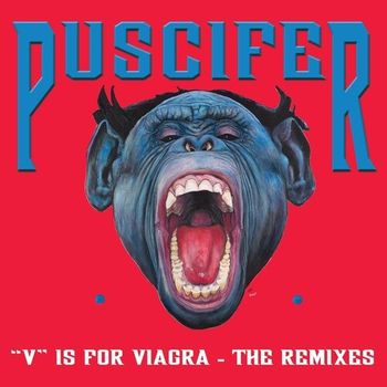  V  Is For Viagra - The Remixes