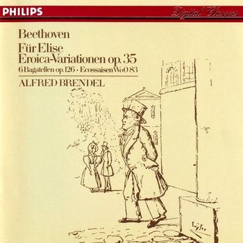 貝多芬:鋼琴作品(英雄 主題變奏曲,短曲集Op.126＆給愛麗絲..)