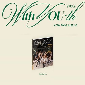 (GLOWING版)第十三張迷你專輯「With YOU-th」(韓國進口版)