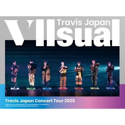 Travis Japan Concert Tour 2025 VIIsual (初回盤)
