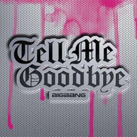 第四張日文單曲「TELL ME GOODBYE」(韓國進口版)