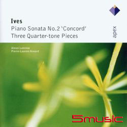 艾伍士：第二號鋼琴奏鳴曲《康科德》奏鳴曲＆三首四分音符小品(古典萬神殿)