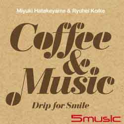 『咖啡音樂時光～微笑點滴～』