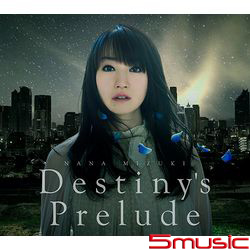 Destiny`s Prelude