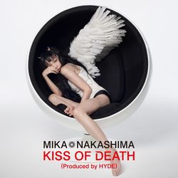KISS OF DEATH (Produced by HYDE)(CD+DVD初回盤)