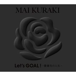 Let s GOAL!-薔薇色的人生-(日本進口初回限定Black盤)