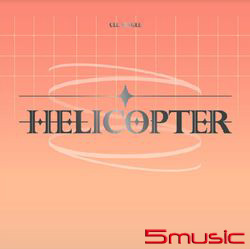 單曲「HELICOPTER」(韓國進口版)