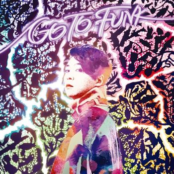 GO TO FUNK 【Original Edition】(CD)