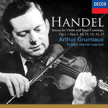 韓德爾:第1-6號小提琴奏鳴曲＆作品一第3＆10＆12＆13＆14＆15號(國際中文版284)