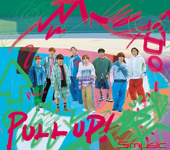 「PULL UP!」 (艾迴進口初回限定盤2(CD+DVD))