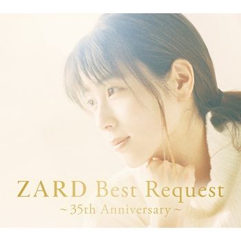 ZARD Best Request ～35th Anniversary～