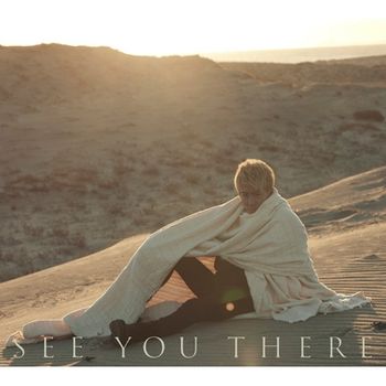 SEE YOU THERE(日本進口初回限定盤B-CD+DVD)