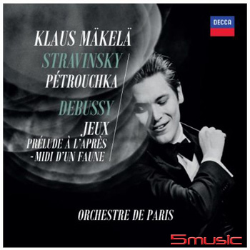 史特拉汶斯基：彼得洛希卡&德布西：遊戲、《牧神的午後》前奏曲