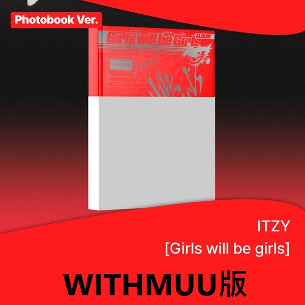 (WITHMUU版)「Girls Will Be Girls(Photobook Ver.)」