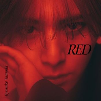 Ryosuke Yamada / 「RED」 (通常盤CD))