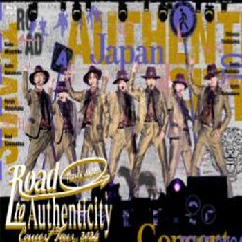 Concert Tour 2024 “Road to Authenticity“