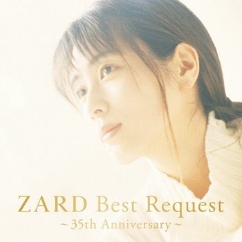 ZARD Best Request ～35th Anniversary～(完全生產限定盤)
