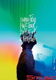 大橋三重唱 巡迴演唱會 2014.05.09 at NHK HALL