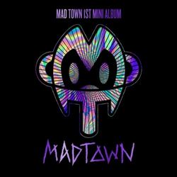 第一張迷你專輯「MAD TOWN」(韓國進口版)