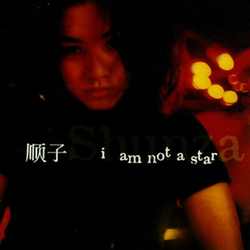 I AM NOT A STAR