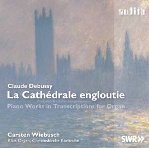 德布西：沈沒的教堂—為管風琴改寫的鋼琴作品