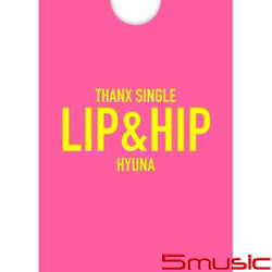 Lip ＆ Hip (Thanx Single)(韓國進口限量版)