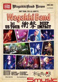 WagakkiBand 1st US Tour 衝擊 -DEEP IMPACT-