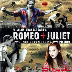 羅密歐與茱麗葉-電影原聲帶【25周年淒美銀幕經典-2020絕版複刻世代珍藏盤】
