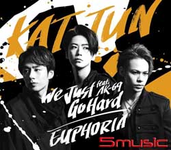 (通常盤)「We Just Go Hard feat. AK-69 / EUPHORIA」