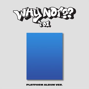 第三張迷你專輯「WHY NOT??(PLATFORM ALBUM Ver.)」(韓國進口版)