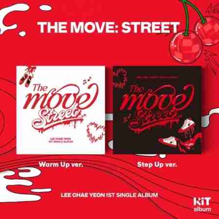 (Step Up版)第一張單曲「The Move: Street (Kit.ver)」(韓國進口版)