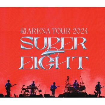 超ARENA TOUR 2024 SUPER EIGHT(普通盤 (Blu-ray))